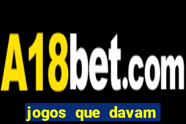 jogos que davam bitcoin antigamente